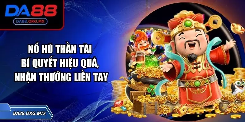 Nổ hũ thần tài